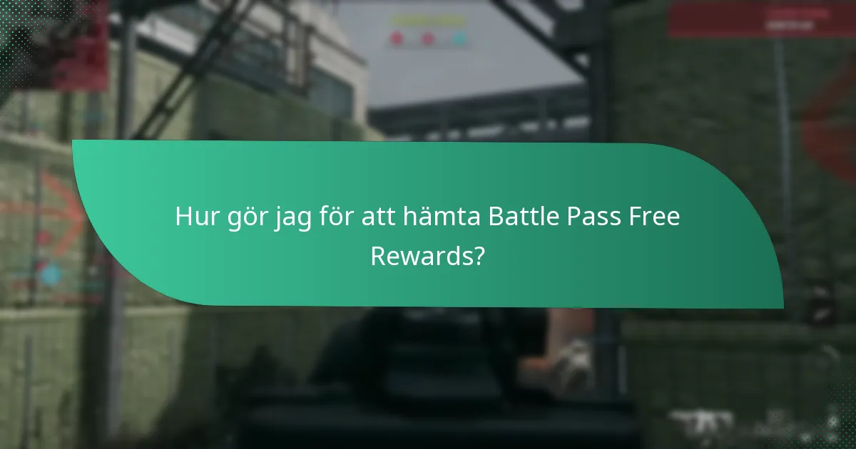 Vilka är fördelarna med Battle Pass Free Rewards?