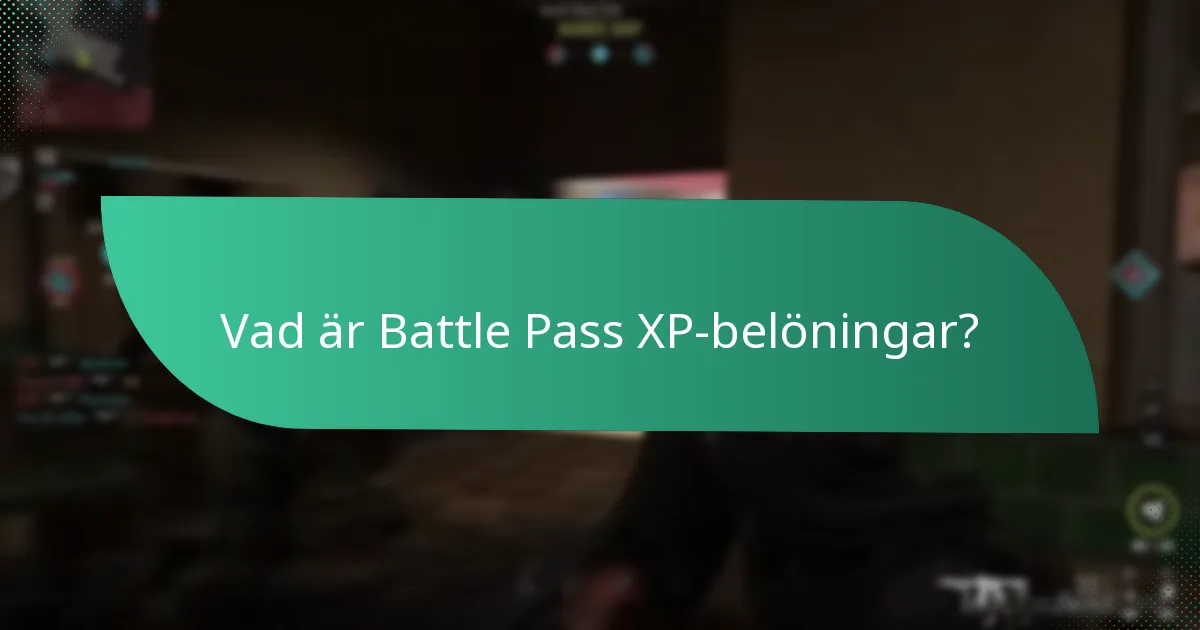 Hur fungerar progressionen i Battle Pass?