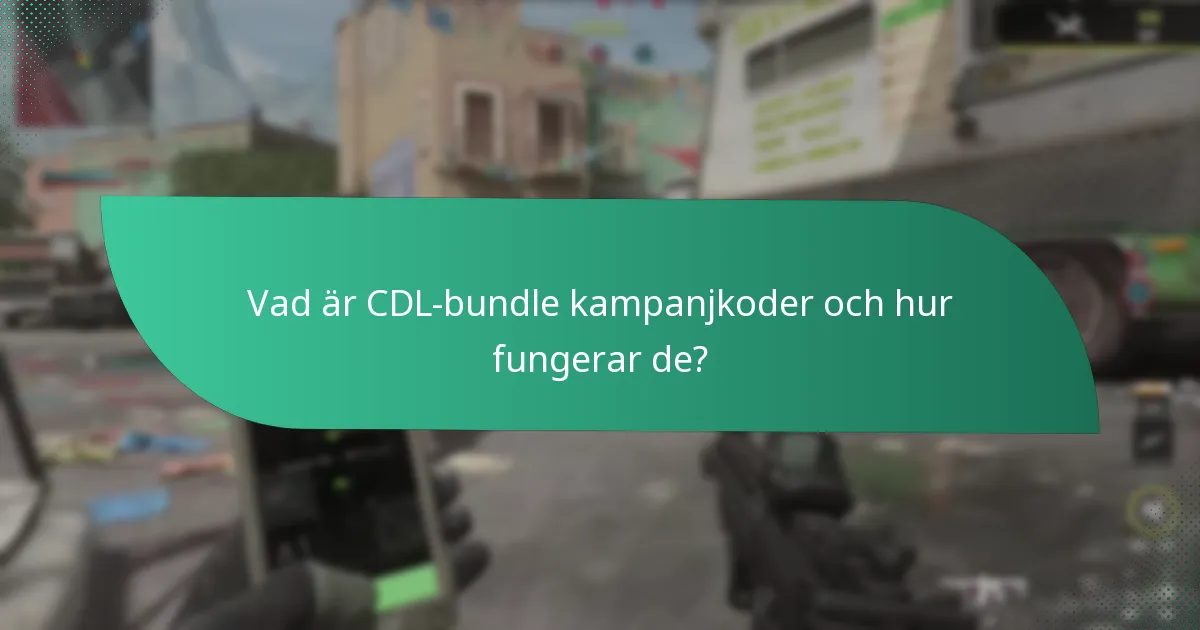 Hur kan jag hitta de bästa CDL-kampanjkoderna?