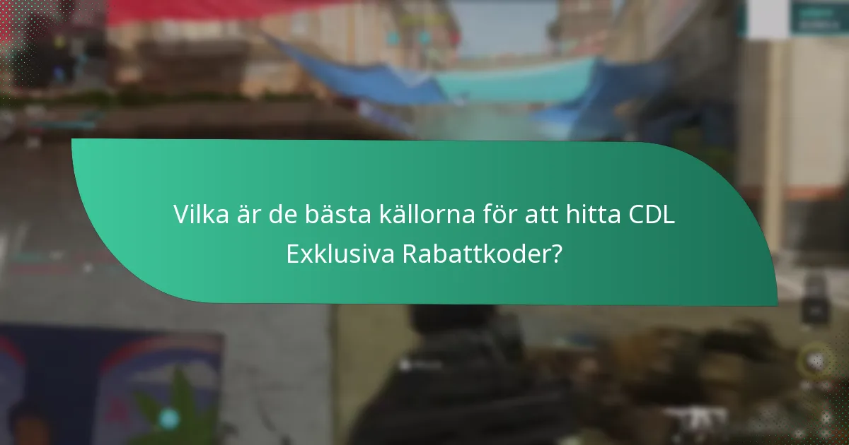 Vilka är de bästa källorna för att hitta CDL Exklusiva Rabattkoder?